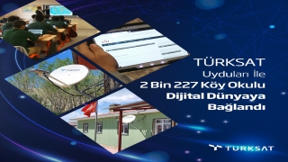 Karasal internet verilemeyen 2 bin 227 köy okulu Türksat ile dijital dünyaya bağlandı
