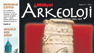 Milliyet Arkeoloji Aralık sayısında “Her Şeyin Başladığı Yerde”